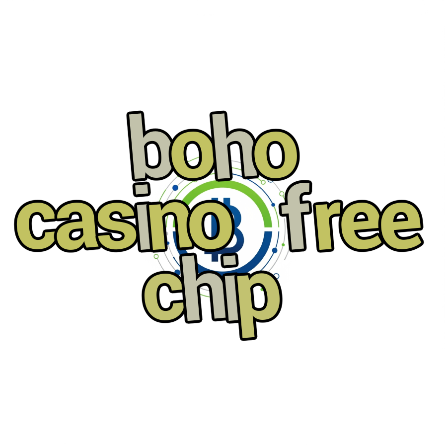 boho casino free chip